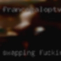 Swapping fucking